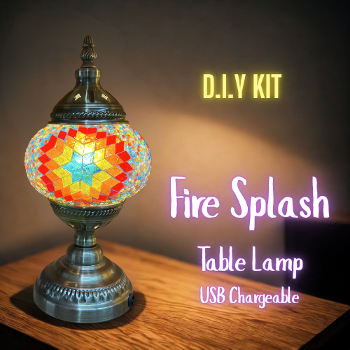 D.I.Y FIRE SPLASH TABLE LAMP- RECARGEABLE